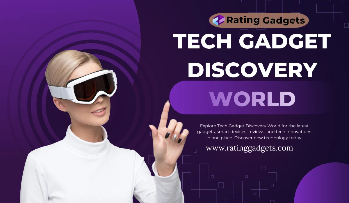 Tech Gadget Discovery World | Latest Smart Gadgets
